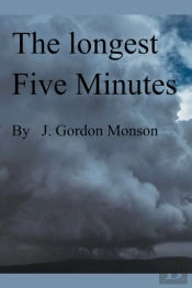 The Longest Five Minutes