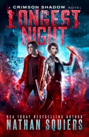 The Longest Night: A Crimson Shadow Nove