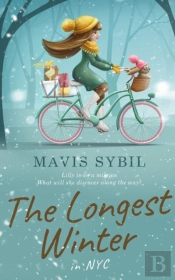 The Longest Winter: In Nyc