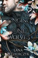 The Longing Of Lone Wolves