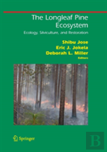 The Longleaf Pine Ecosystem
