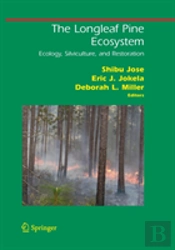 The Longleaf Pine Ecosystem