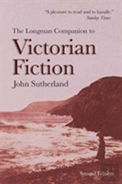 The Longman Companion To Victorian Fiction