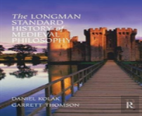 The Longman Standard History Of Medieval Philosophy