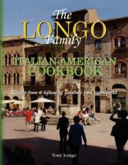 The Longo Family Italian-American Cookbook