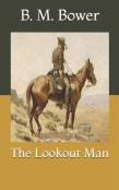 The Lookout Man