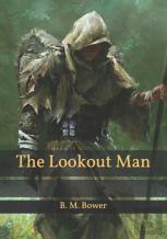The Lookout Man