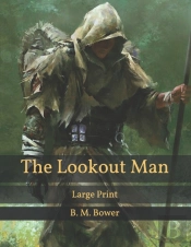 The Lookout Man