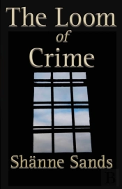 The Loom Of Crime
