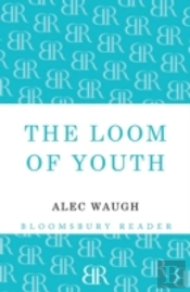 The Loom Of Youth