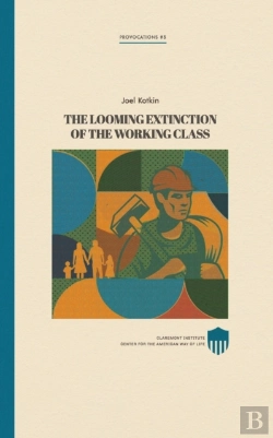 Bertrand.pt - The Looming Extinction Of The Working Class