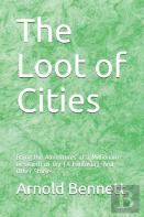 The Loot Of Cities