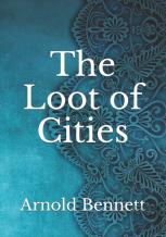 The Loot Of Cities