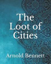 The Loot Of Cities