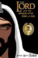 The Lord And The Apocalyptic Axis Of Evil