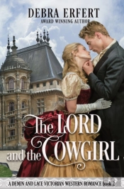 The Lord And The Cowgirl
