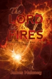 The Lord In The Fires: Increasing In The Awe Of God