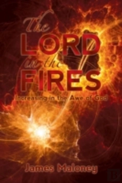 Bertrand.pt - The Lord In The Fires: Increasing In The Awe Of God