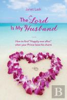The Lord Is My Husband