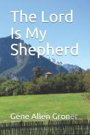 The Lord Is My Shepherd