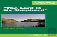 ''The Lord Is My Shepherd''
