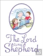 The Lord Is My Shepherd