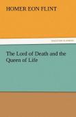 The Lord Of Death And The Queen Of Life