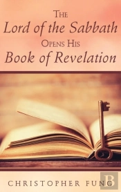 The Lord Of The Sabbath Opens His Book Of Revelation