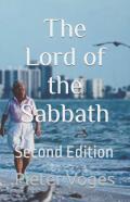 The Lord Of The Sabbath