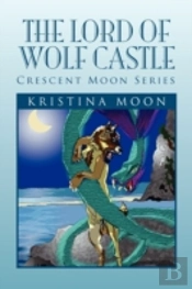 The Lord Of Wolf Castle