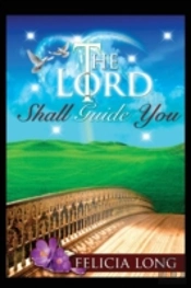 The Lord Shall Guide You