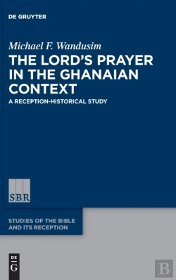 Bertrand.pt - The Lordâ€™S Prayer In The Ghanaian Context