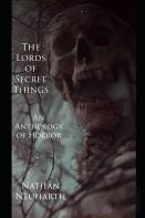 The Lords Of Secret Things