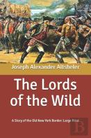 The Lords Of The Wild