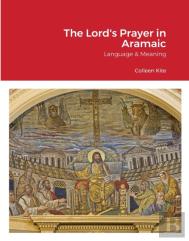 The Lord'S Prayer In Aramaic