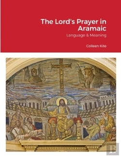 Bertrand.pt - The Lord'S Prayer In Aramaic