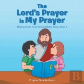 The Lord'S Prayer Is My Prayer