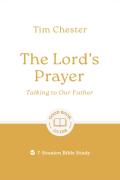 The Lord'S Prayer: Talking To Our Father