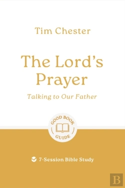 Bertrand.pt - The Lord'S Prayer: Talking To Our Father