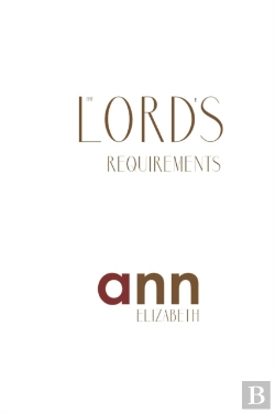 Bertrand.pt - The Lord'S Requirements - Ann Elizabeth