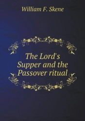 The Lord'S Supper And The Passover Ritual
