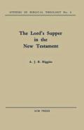 The Lord'S Supper In The New Testament