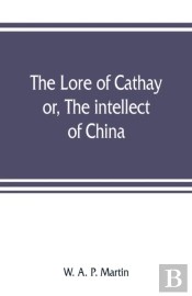 The Lore Of Cathay