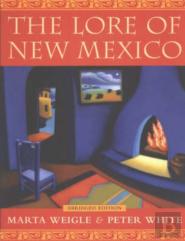 The Lore Of New Mexico