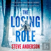 The Losing Role