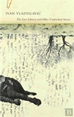 Bertrand.pt - The Loss Library And Other Unfinished Stories