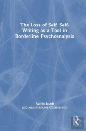 The Loss Of Self: Self-Writing As A Tool In Borderline Psychoanalysis