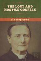 The Lost And Hostile Gospels