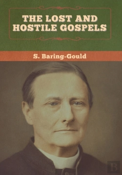 Bertrand.pt - The Lost And Hostile Gospels