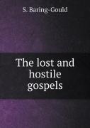 The Lost And Hostile Gospels